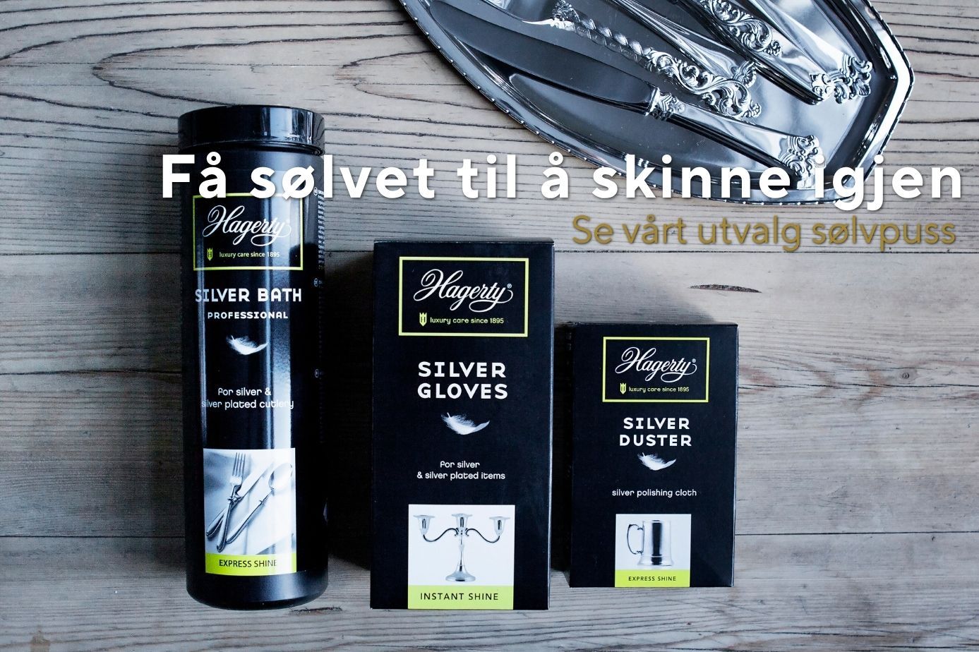 Se våre produkter for sølvpuss